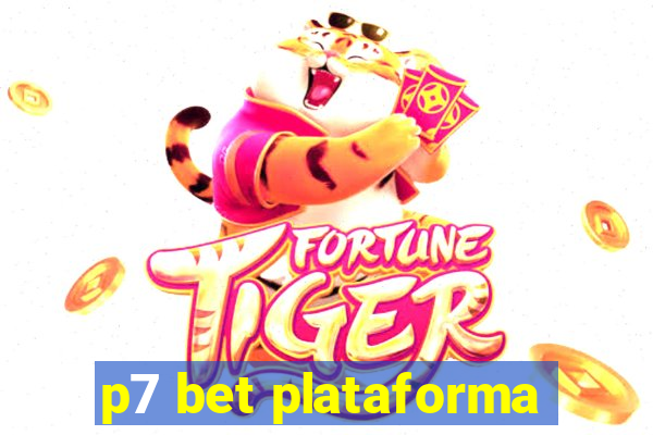 p7 bet plataforma